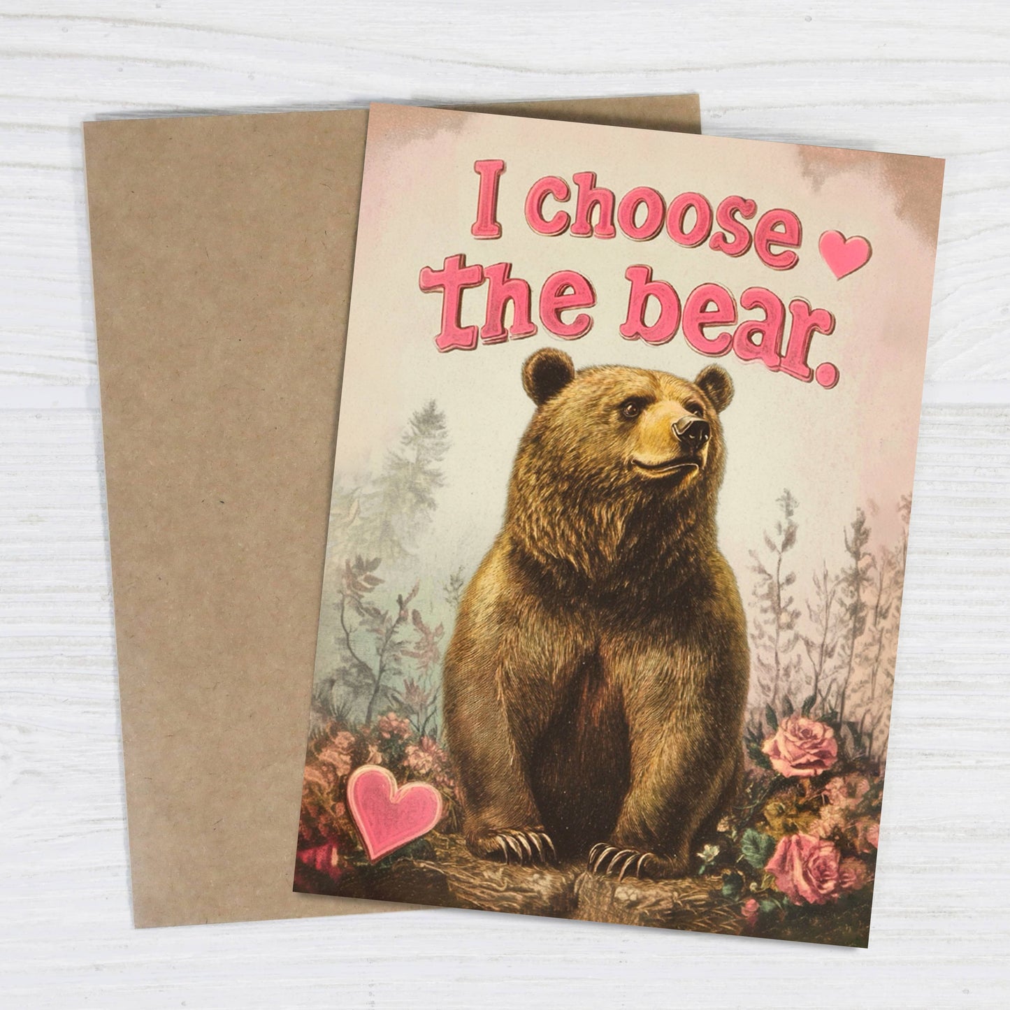 I Choose the Bear Card