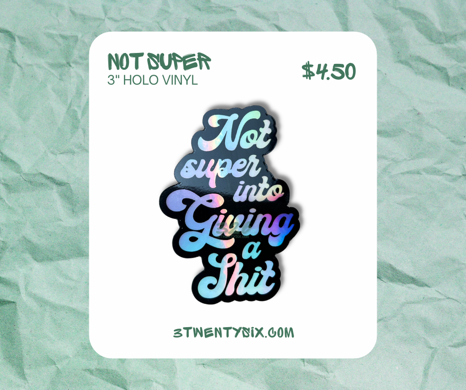 Not Super Sticker