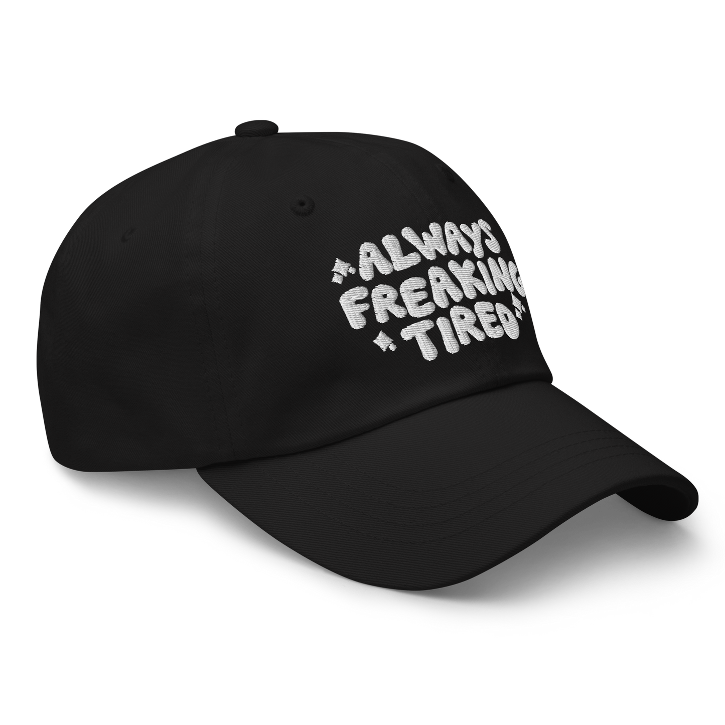 Always Freaking Tired Hat ☞ 6 Colors