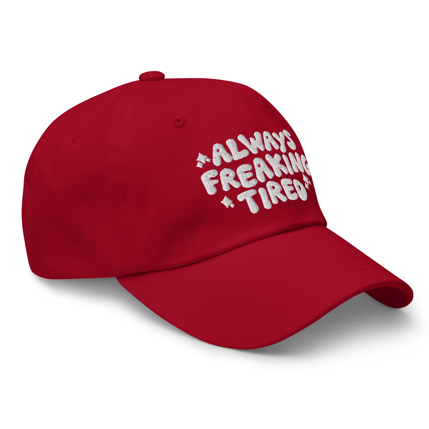 Always Freaking Tired Hat ☞ 6 Colors