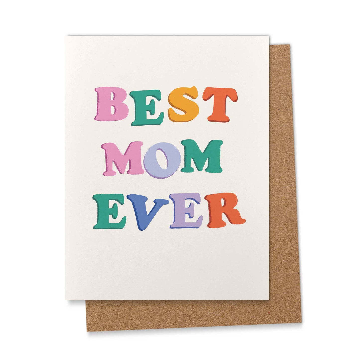 Best Mom Ever Greeting Card