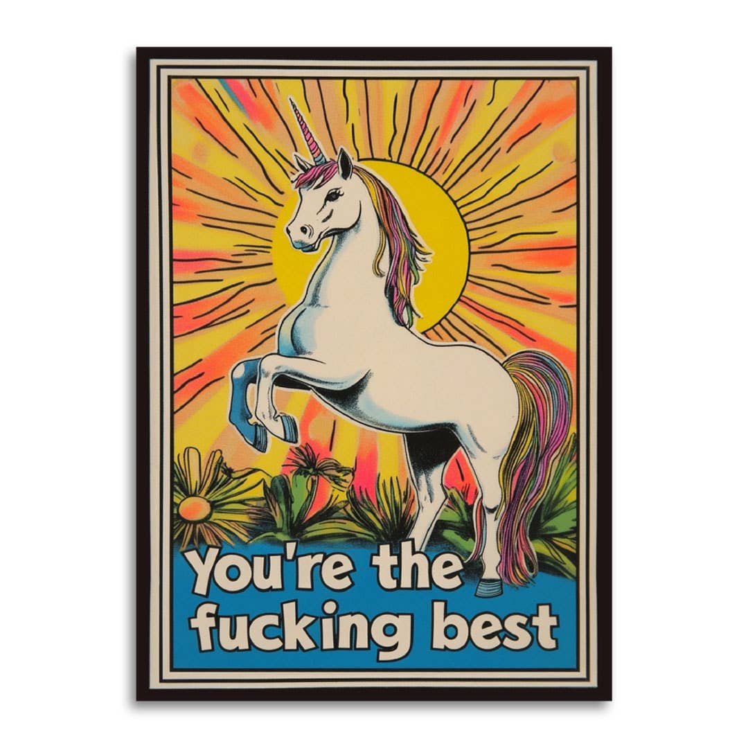 You're The Fucking Best Card