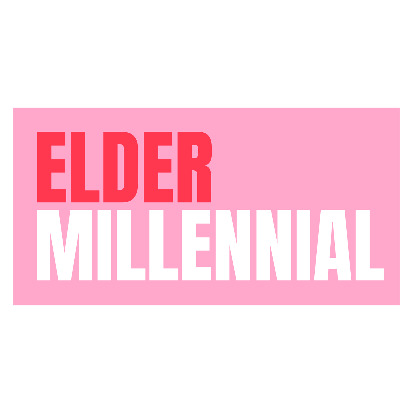 Elder Millennial Sticker