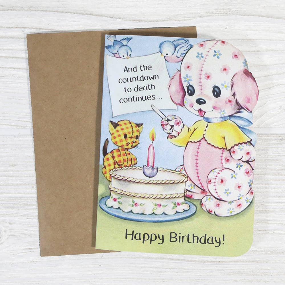 Countdown to Death Continues Birthday Card