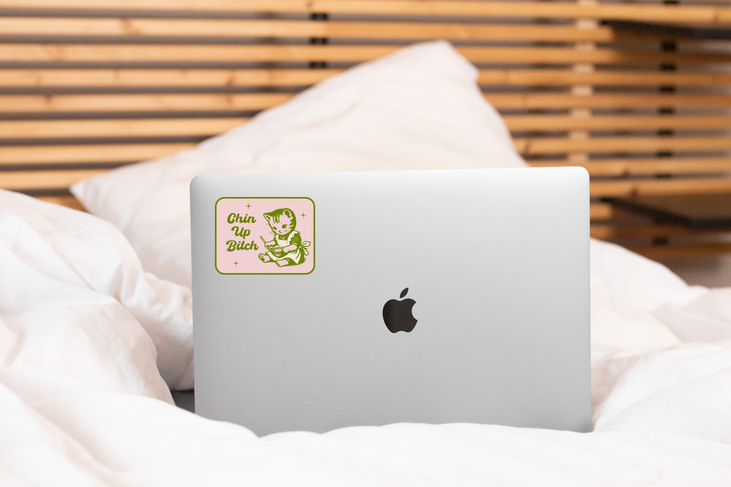 Chin Up Bitch Sticker