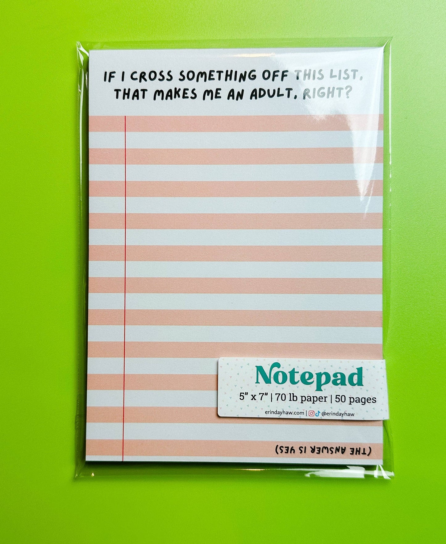 That Makes Me an Adult Notepad
