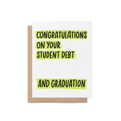 Congrats On Your Student Debt Graduation Card