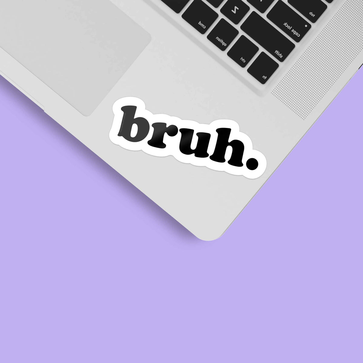 Bruh Sticker