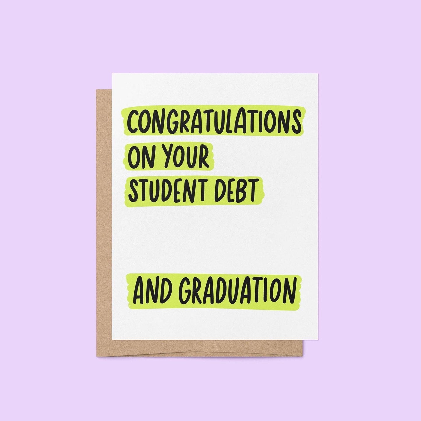 Congrats On Your Student Debt Graduation Card