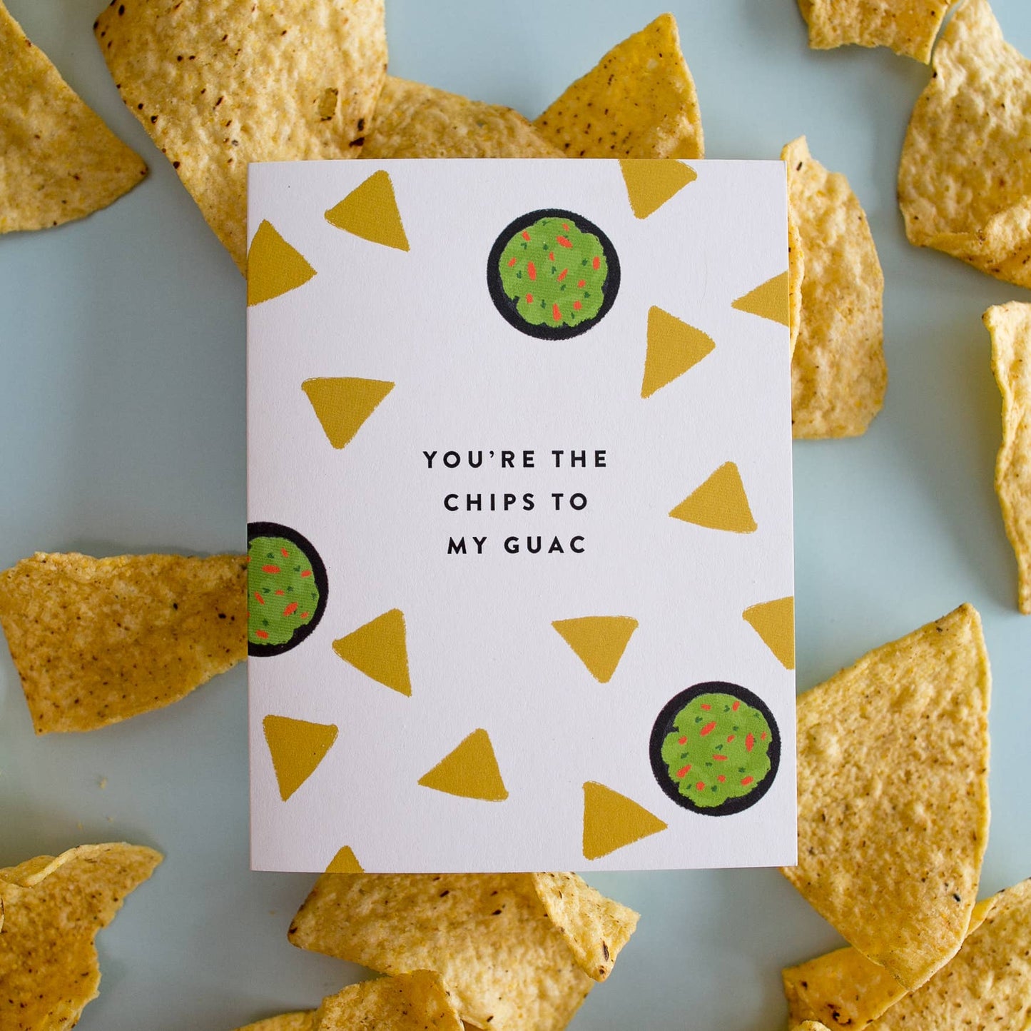 Chips to My Guac Card