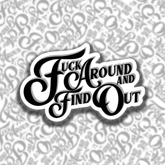 FAAFO Sticker