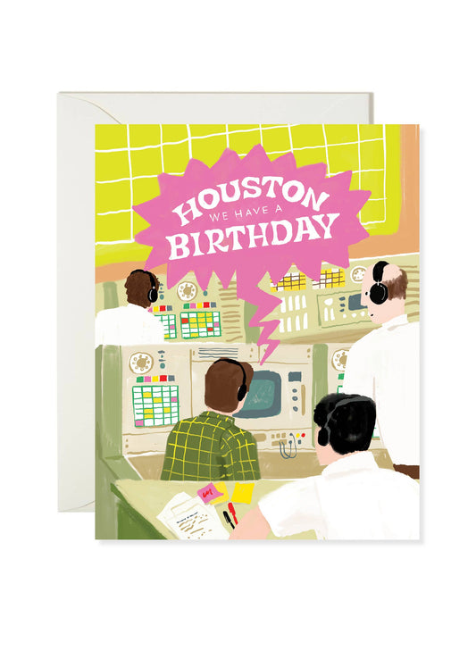 Houston We Have a Birthday Card
