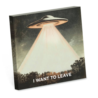 I Want to Leave Sticky Note