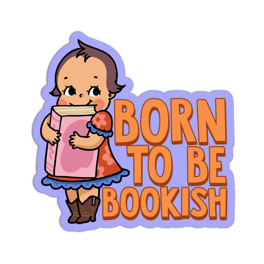 Born To Be Bookish Sticker