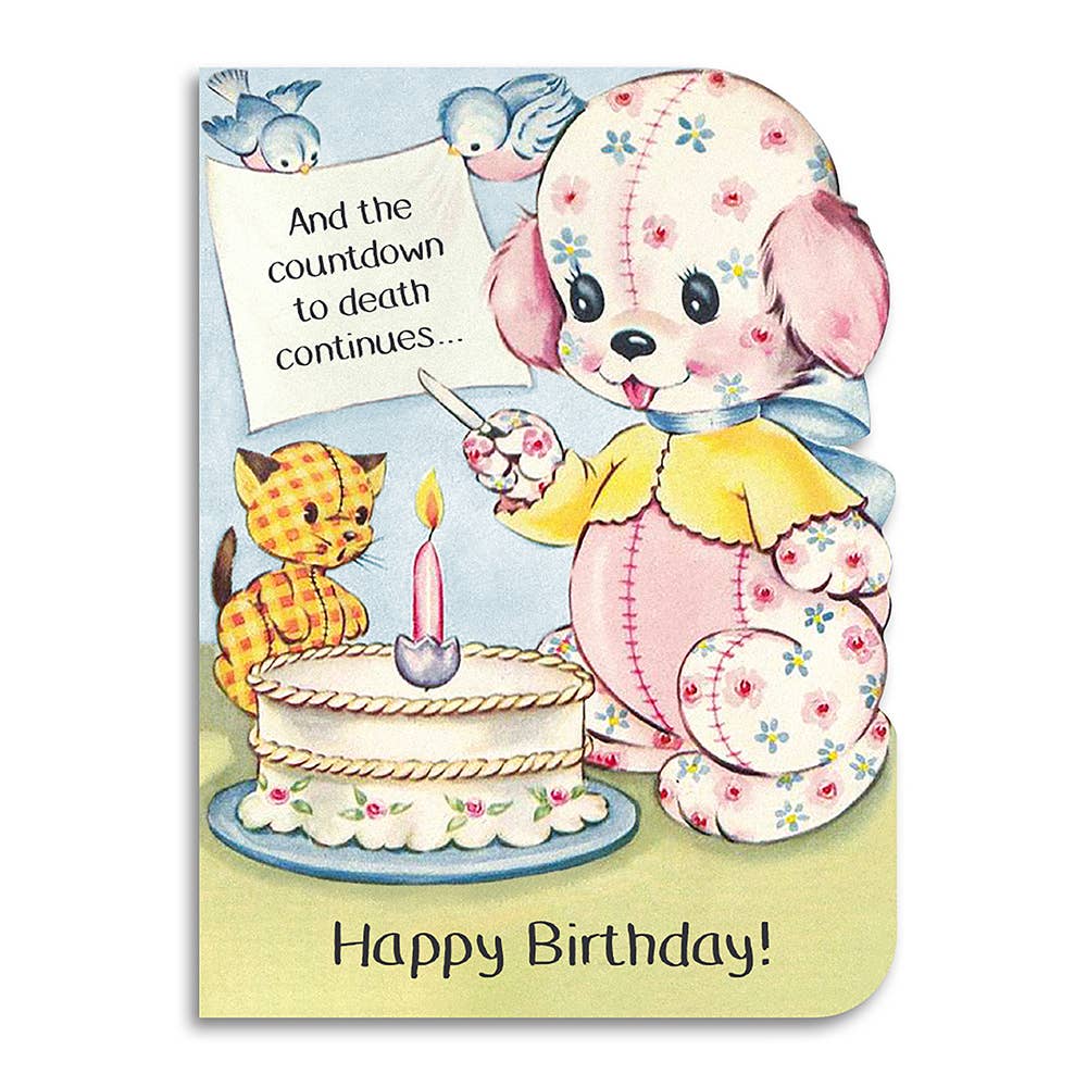 Countdown to Death Continues Birthday Card