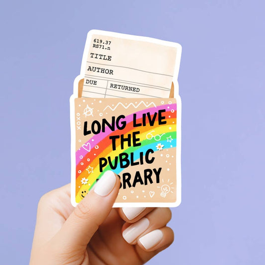 Long Live Library Sticker