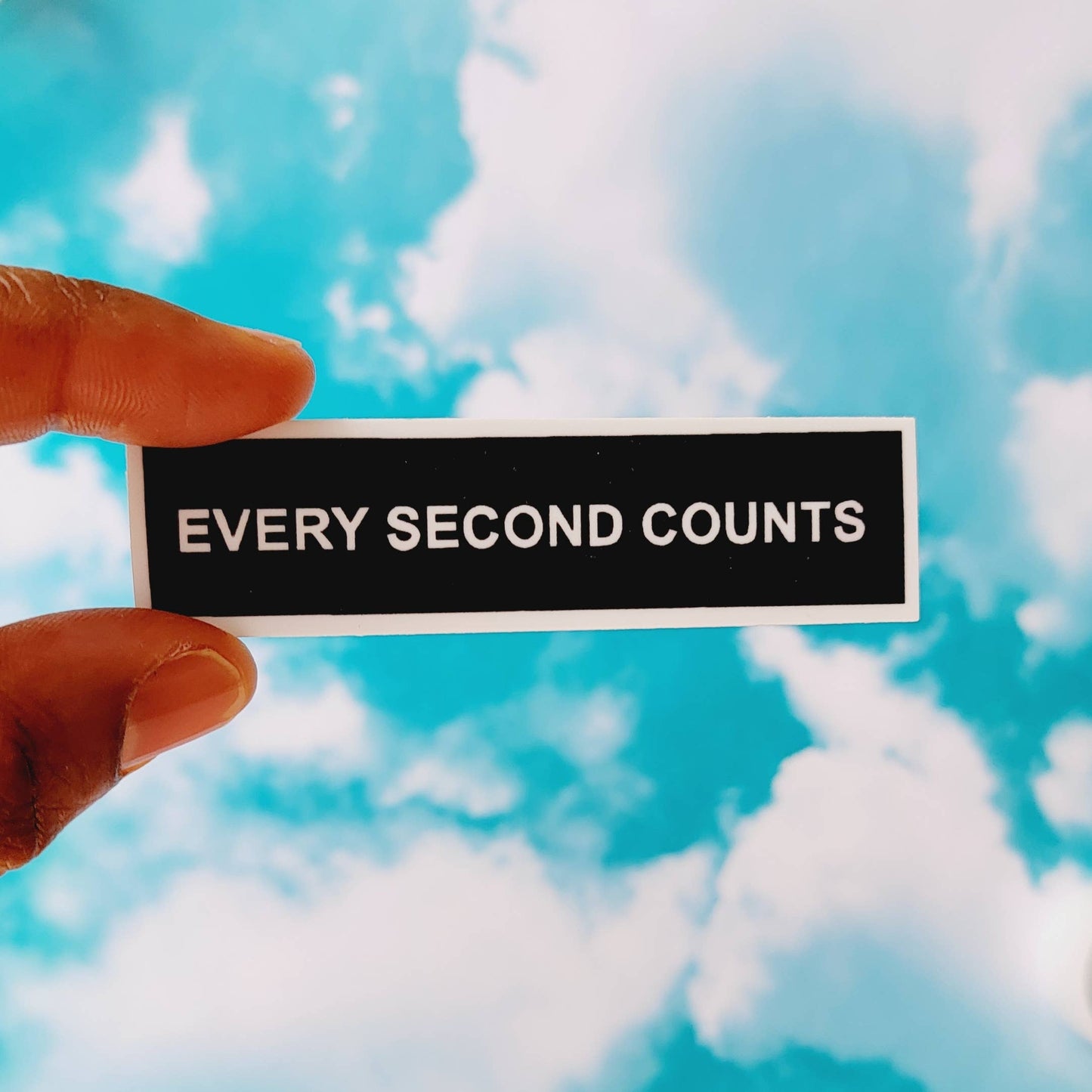 Every Second Counts Sticker