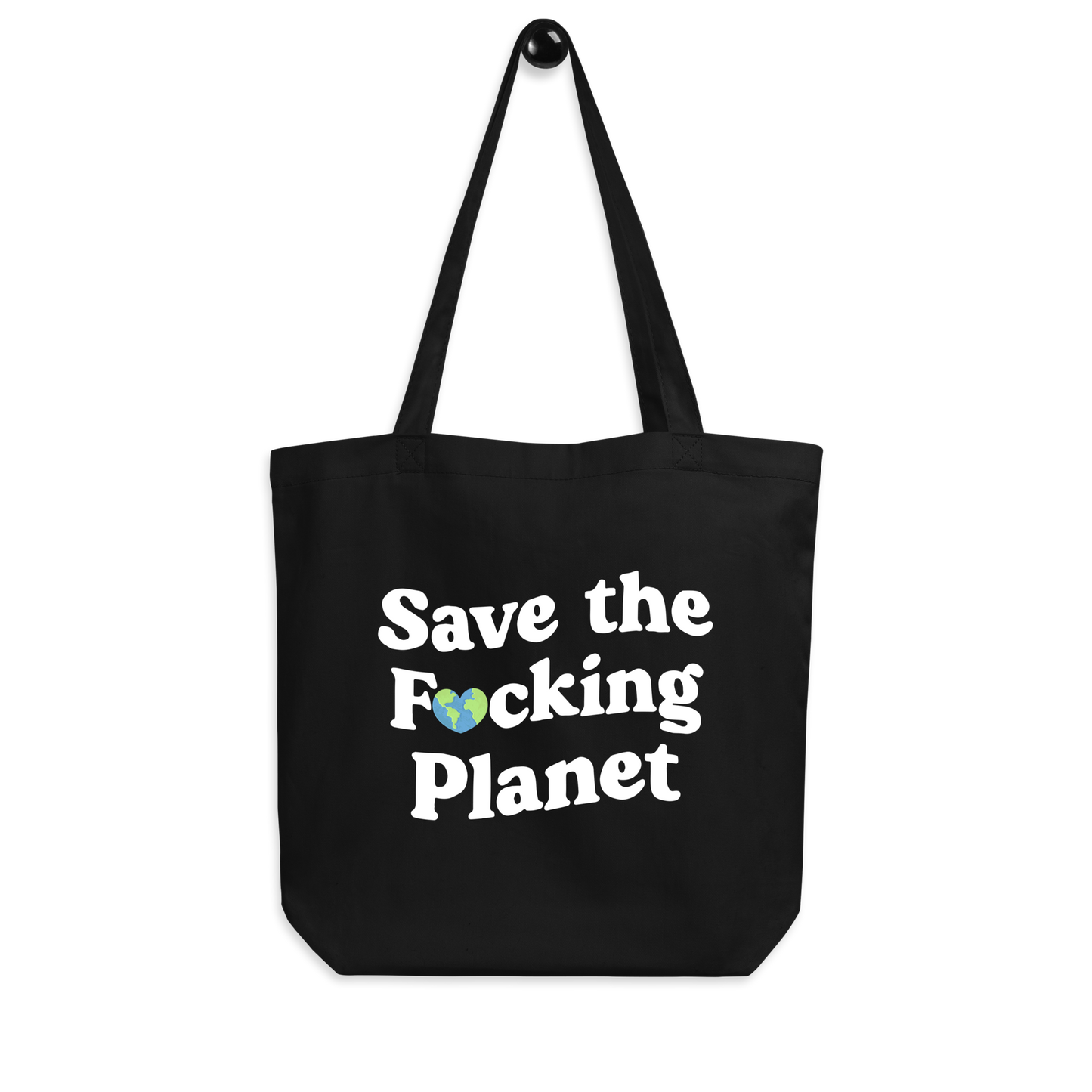 Save the F*cking Planet Tote Bag - Black