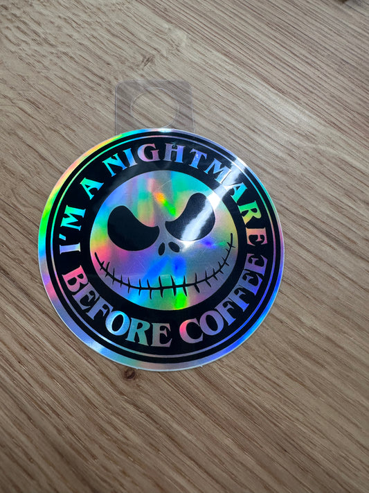 I'm A Nightmare Sticker