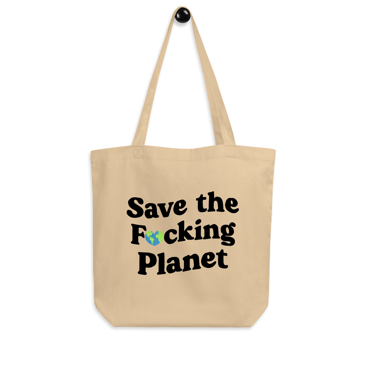 Save the F*cking Planet Tote Bag - Oyster