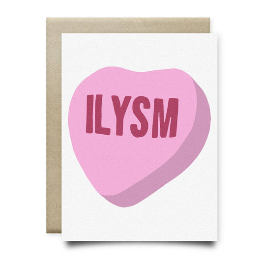 Candy Heart ILYSM Greeting Card