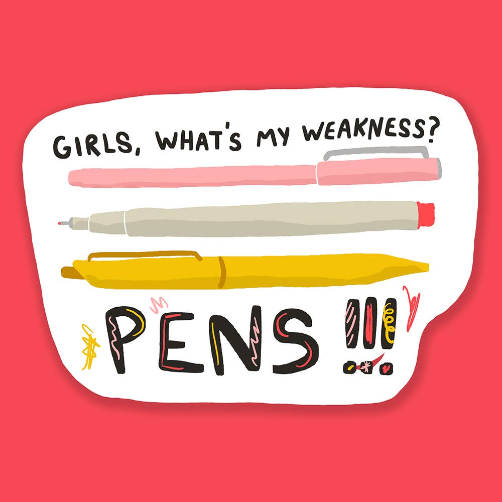 Girls What's My Weakness? Pens! Sticker