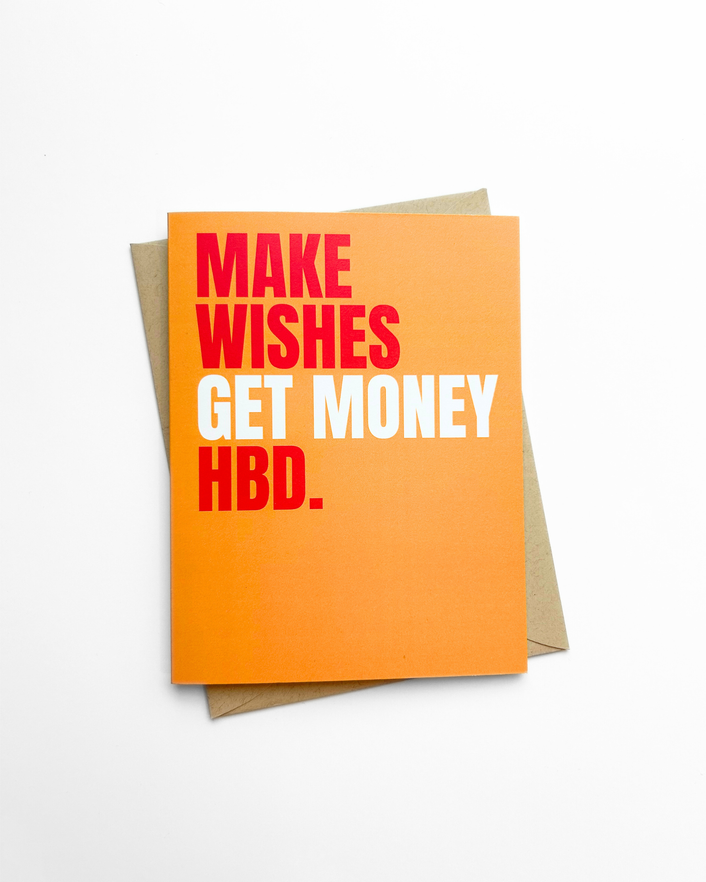 Make Wishes Get Money HBD Card
