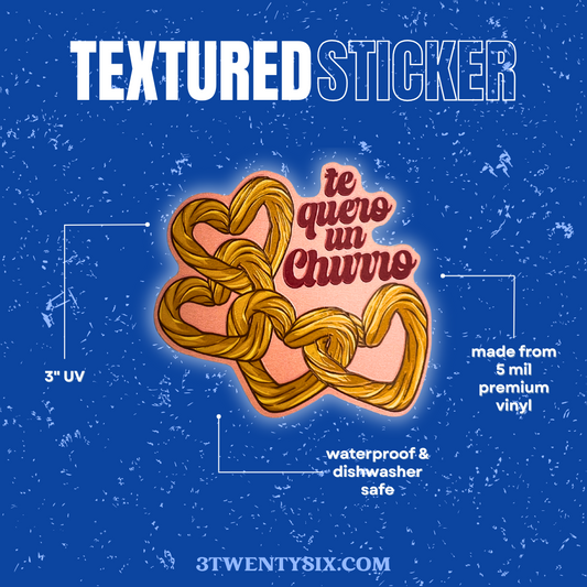 Te Quero Un Churro Stickers