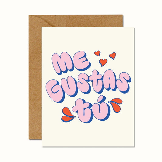 Me Gustas Tu Card