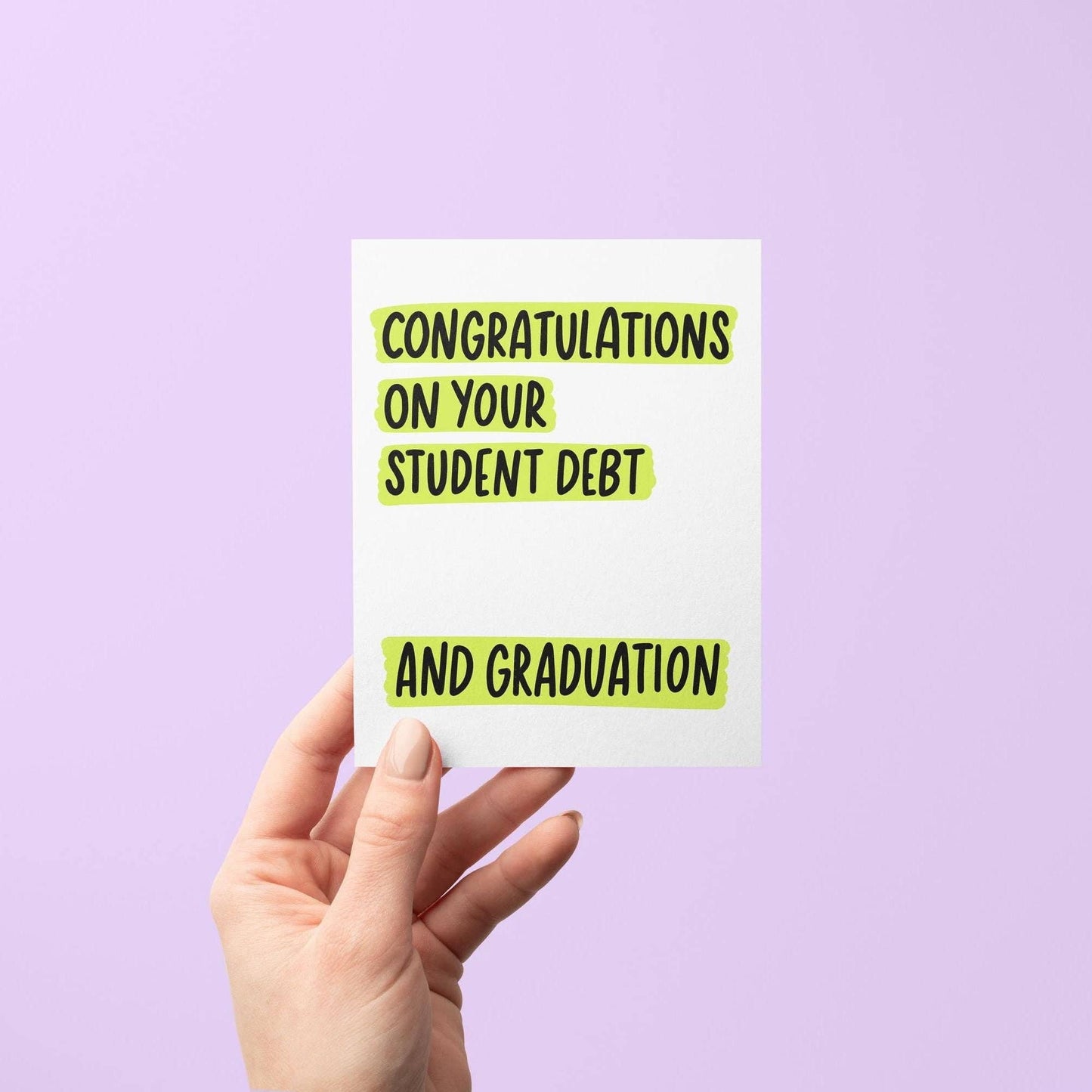 Congrats On Your Student Debt Graduation Card