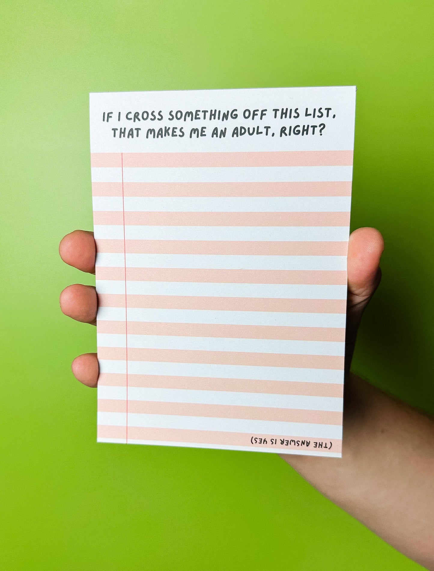 That Makes Me an Adult Notepad