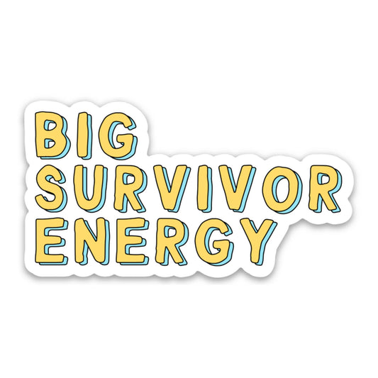Big Survivor Energy Cancer Support Sticker