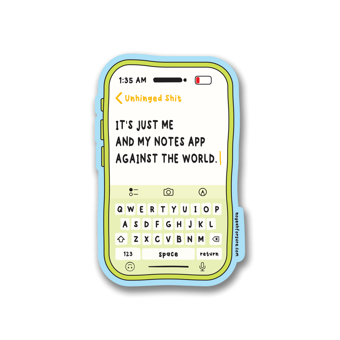 Me And My Notes App Sticker