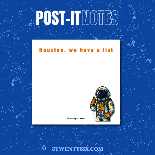 Houston, we have a list Post-It